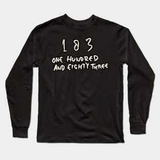 183 Long Sleeve T-Shirt